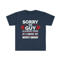 Momak već uzeo hot zamjenik šerifa srodna duša Unise T-shirt S-3XL