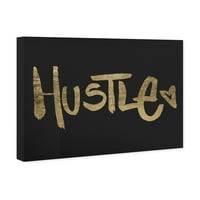 Wynwood Studio tipografija i Citati Wall Art Canvas Prints' Hustle ' Inspirativni citati i izreke - zlato,