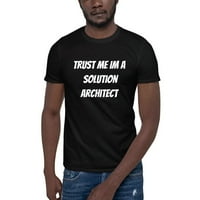 Vjerujte Mi Im Rješenje Arhitekta Kratki Rukav Pamučna Majica Undefined Gifts