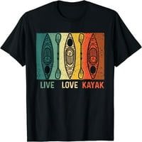 Funny live Love Kayak Art za žene Kayaker Kayak Lover T-Shirt Crna 4x-velika