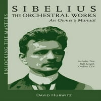 Otključavanje magistra: Sibelius orkestralni radovi: vlasnik priručnika